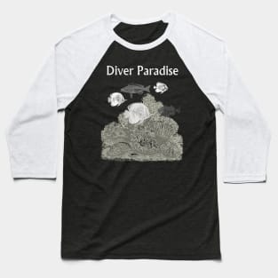 Diver Paradise Baseball T-Shirt